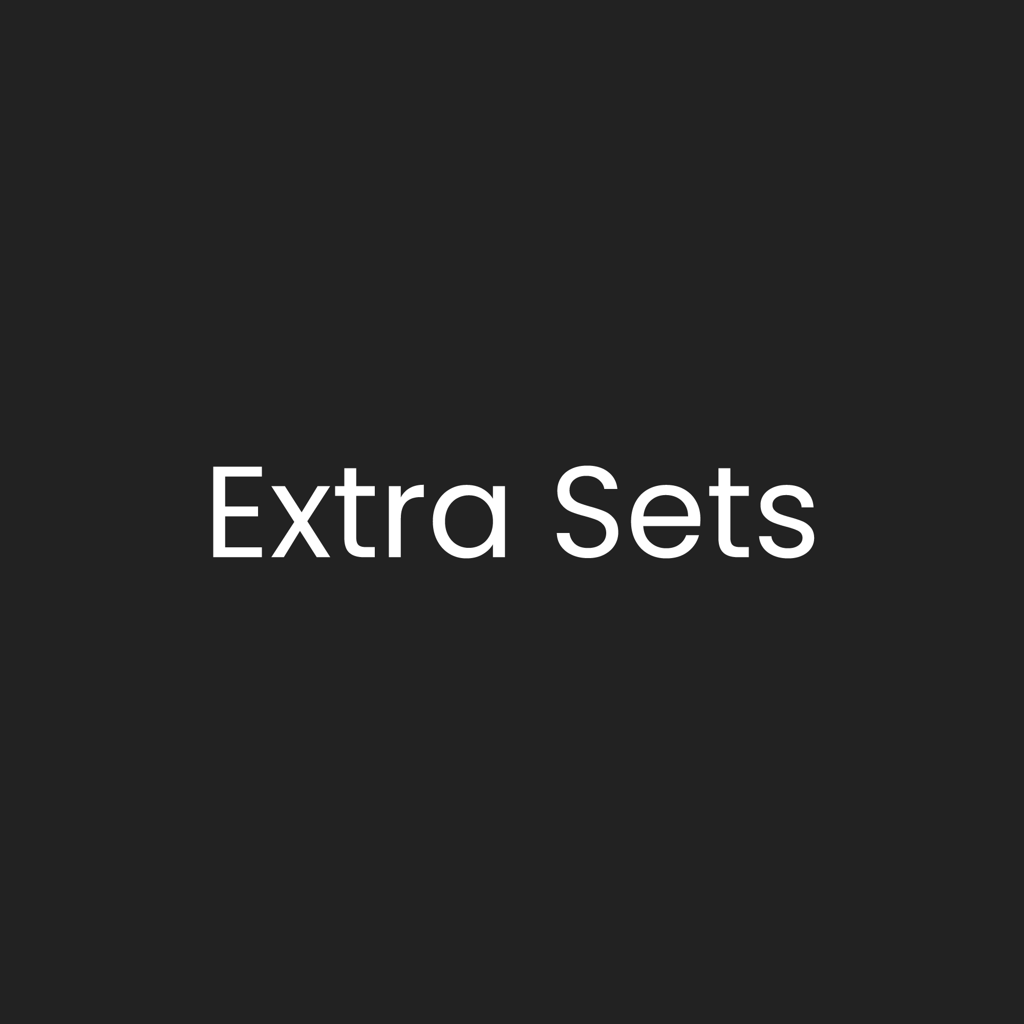 Extra Sets